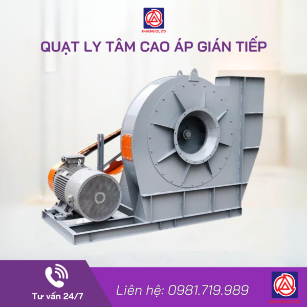 QUẠT LY TÂM CAO ÁP GIÁN TIẾP AH151-C